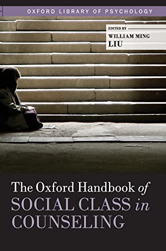 The Oxford Handbook of Social Class in Counseling