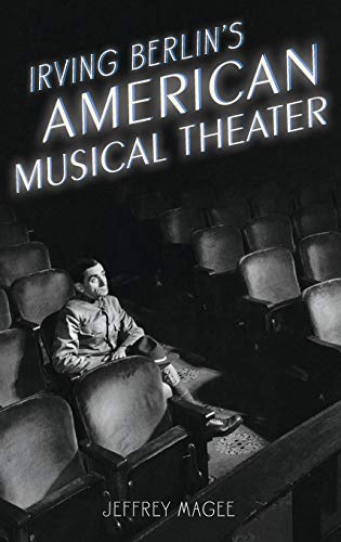 Irving Berlin's American Musical Theater