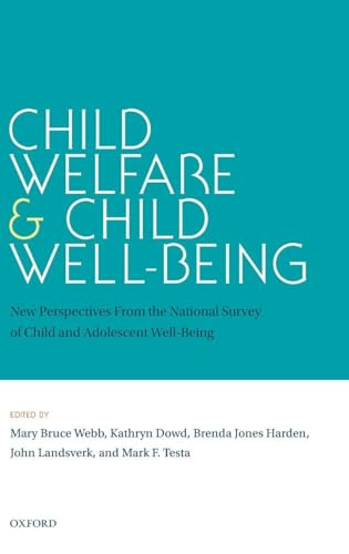 Child Welfare and Child Well-Being