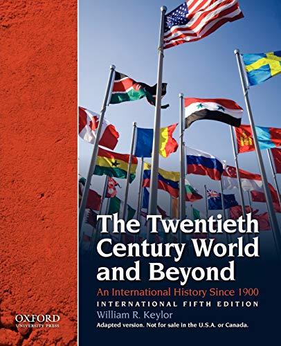 The Twentieth Century World and Beyond
