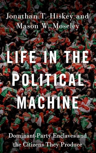Life in the Political Machine