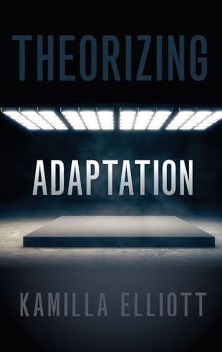 Theorizing Adaptation