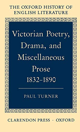Victorian Poetry, Drama, and Miscellaneous Prose 1832-1890