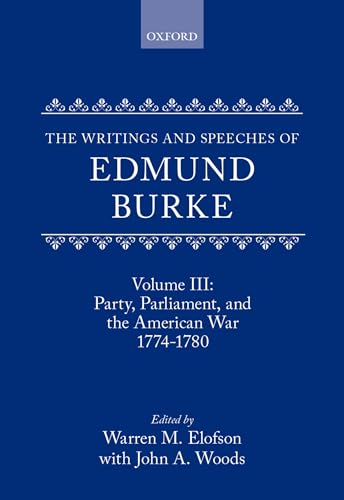 The Writings and Speeches of Edmund Burke