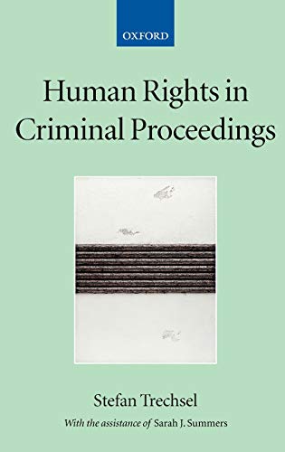Human Rights in Criminal Proceedings