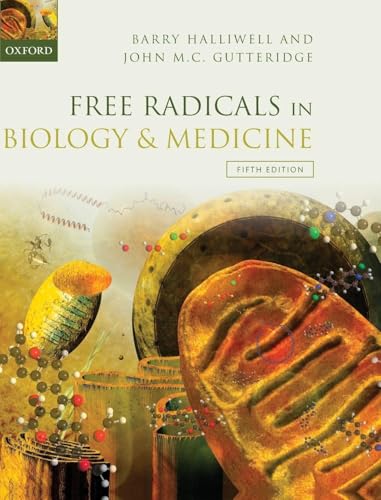 FREE RADICALS IN BIOLOGY & MEDICINE 5E C