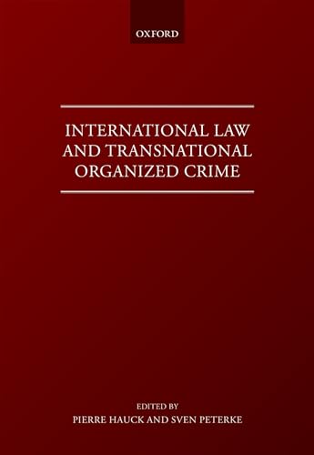 INTERNAT LAW & TRANSN ORGANISED CRIME C