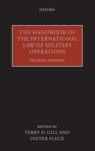 Handbook of the International Law of Military Operations