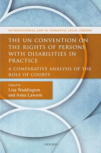 Un Convention on the Rights of Persons with Disabilities in Practice