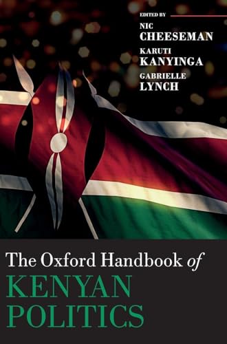 Oxford Handbook of Kenyan Politics
