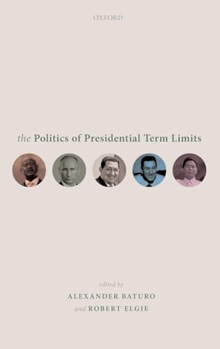 Politics of Presidential Term Limits