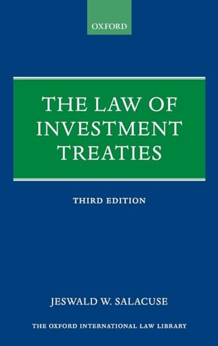 LAW OF INVESTMENT TREATIES 3E OILL C
