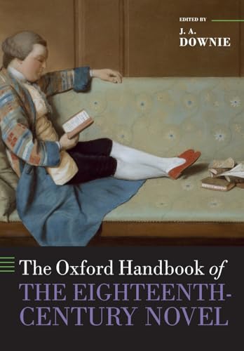 The Oxford Handbook of the Eighteenth-Century Novel