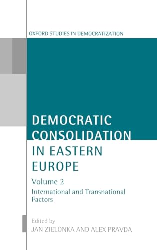 Democratic Consolidation in Eastern Europe
