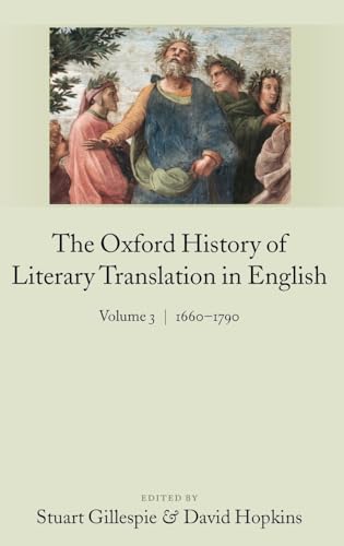 The Oxford History of Literary Translation in English