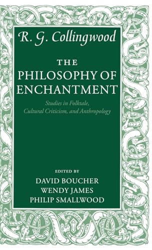 The Philosophy of Enchantment