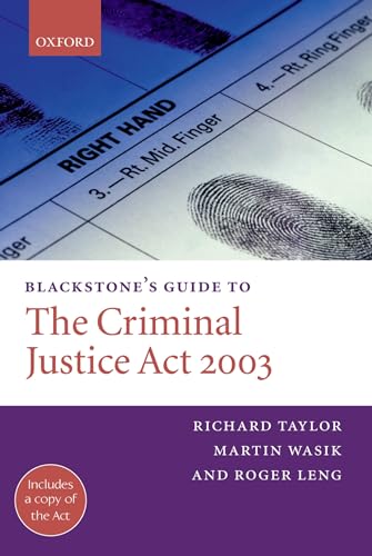 Blackstone's Guide to the Criminal Justice ACT 2003