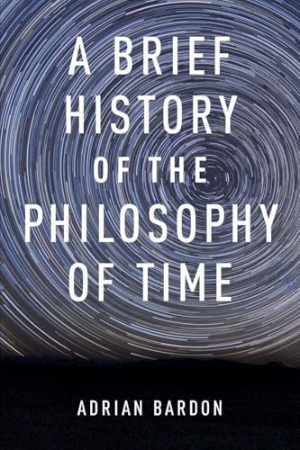 Brief History of the Philosophy of Time