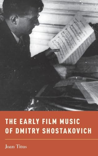 Early Film Music of Dmitry Shostakovich