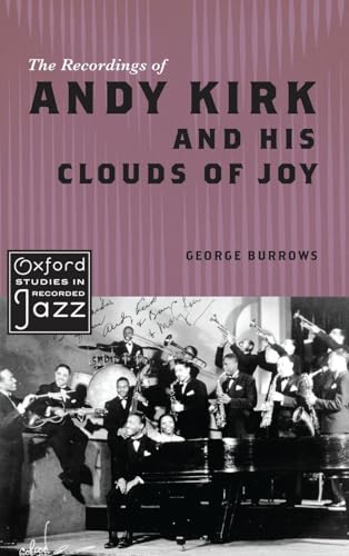 The Recordings of Andy Kirk and his Clouds of Joy
