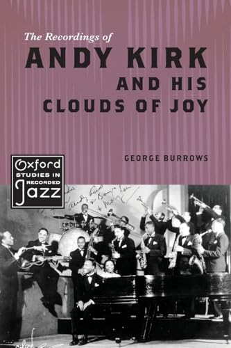 The Recordings of Andy Kirk and his Clouds of Joy