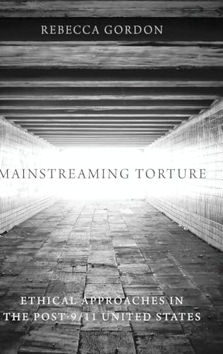 Mainstreaming Torture
