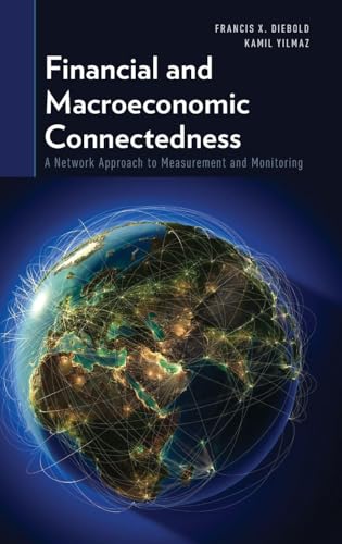 Financial and Macroeconomic Connectedness