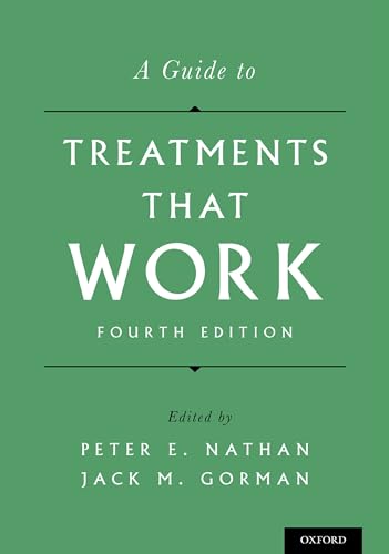 Guide to Treatments That Work (Revised)