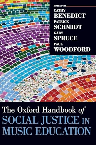 Oxford Handbook of Social Justice in Music Education