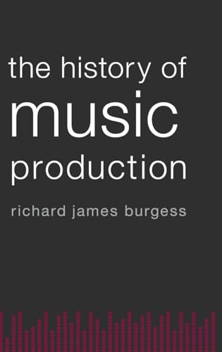 The History of Music Production