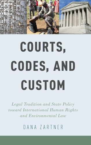 Courts, Codes, and Custom