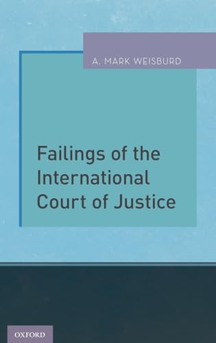 Failings of the International Court of Justice