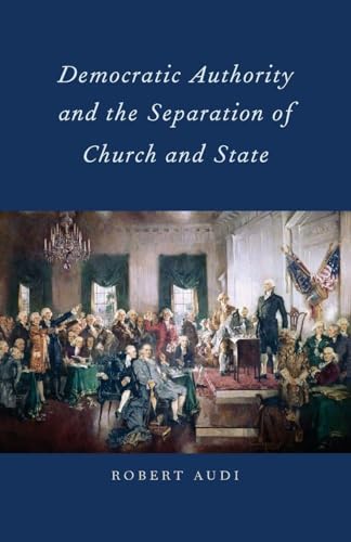 Democratic Authority and the Separation of Church and State