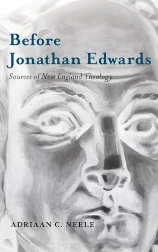 Before Jonathan Edwards