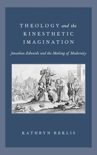 Theology and the Kinesthetic Imagination