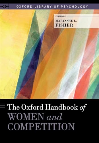 Oxford Handbook of Women and Competition