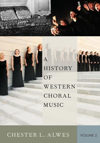 History of Western Choral Music, Volume 2