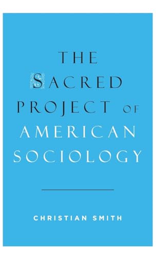 Sacred Project of American Sociology