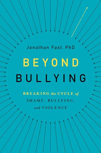 Beyond Bullying