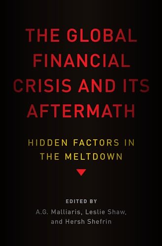 Global Financial Crisis and Its Aftermath