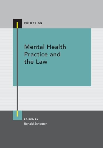Mental Health Practice and the Law