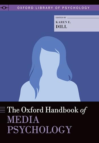 Oxford Handbook of Media Psychology