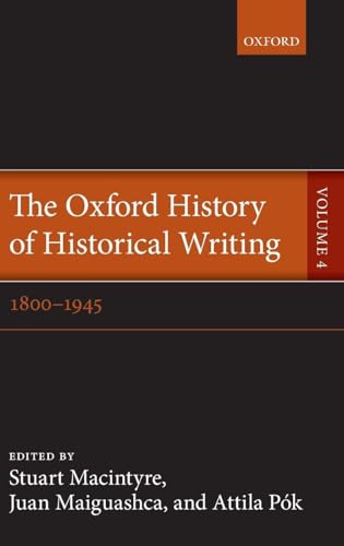 OXF HIST HISTORICAL WRIT VOL 4 OHHW C