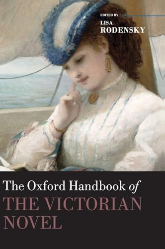 The Oxford Handbook of the Victorian Novel