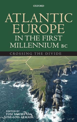 ATLANTIC EUROPE IN FIRST MILLENNIUM BC C
