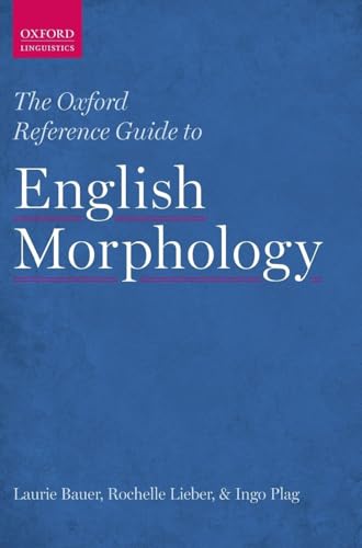 Oxford Reference Guide to English Morphology