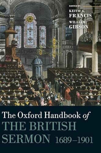 Oxford Handbook of the British Sermon 1689-1901