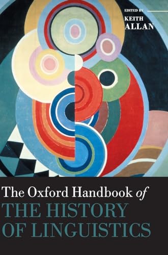 Oxford Handbook of the History of Linguistics