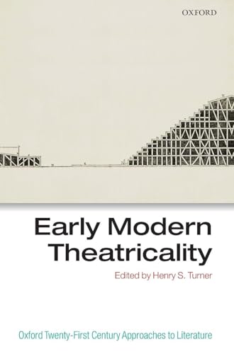 Early Modern Theatricality