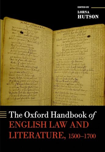Oxford Handbook of English Law and Literature, 1500-1700